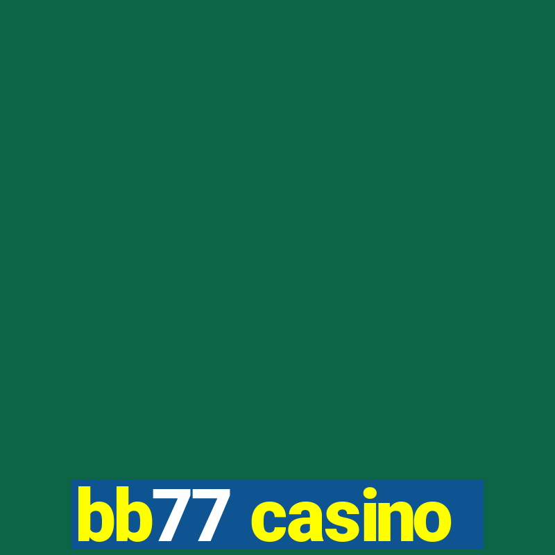 bb77 casino