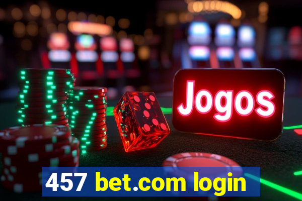 457 bet.com login