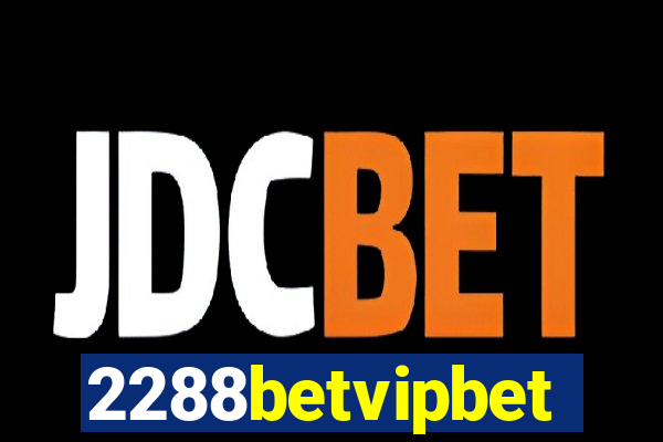 2288betvipbet