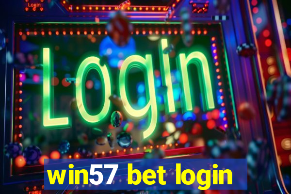 win57 bet login