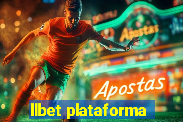 llbet plataforma