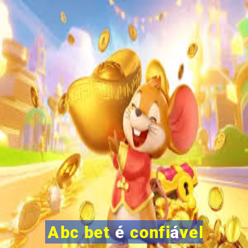 Abc bet é confiável