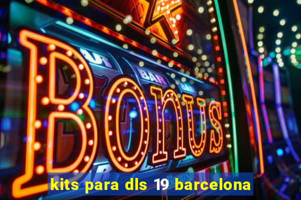 kits para dls 19 barcelona