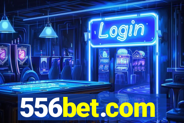 556bet.com