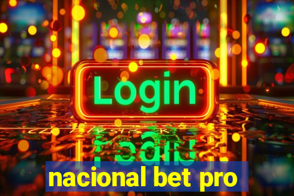 nacional bet pro