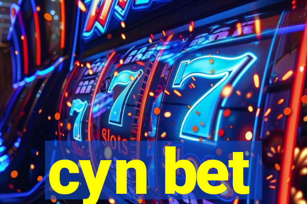 cyn bet