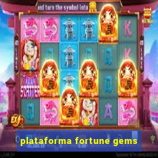 plataforma fortune gems