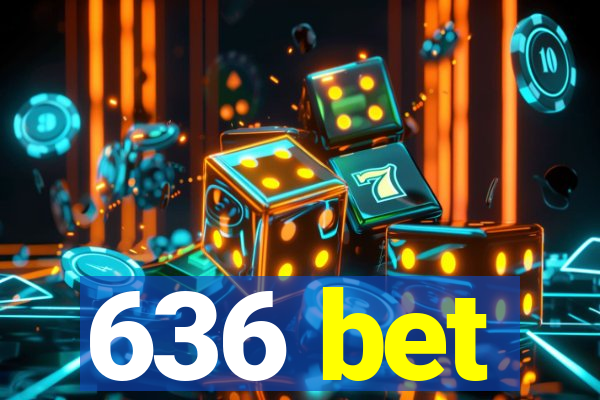 636 bet