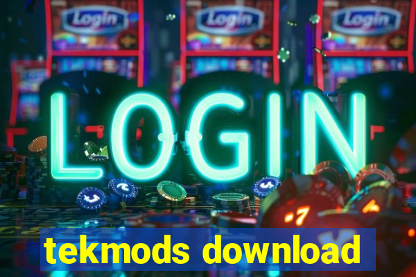 tekmods download