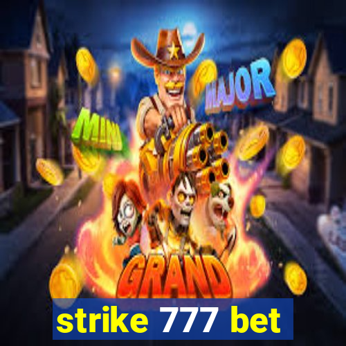 strike 777 bet