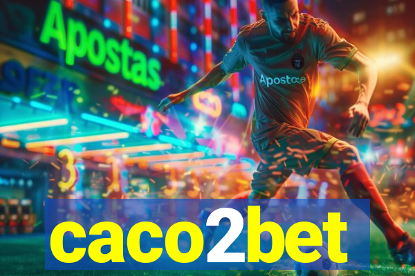 caco2bet