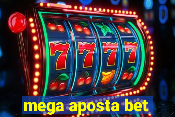 mega aposta bet