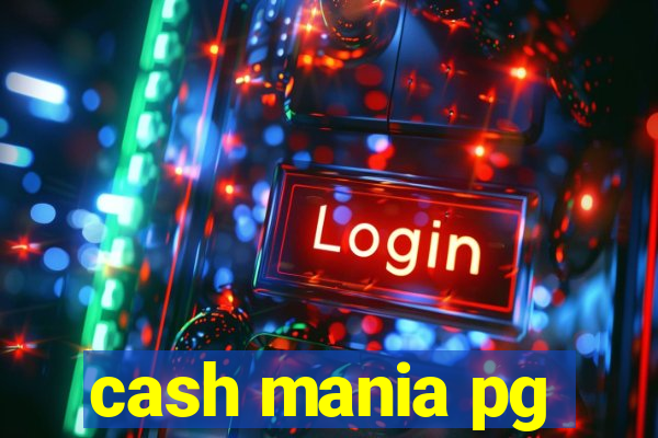 cash mania pg