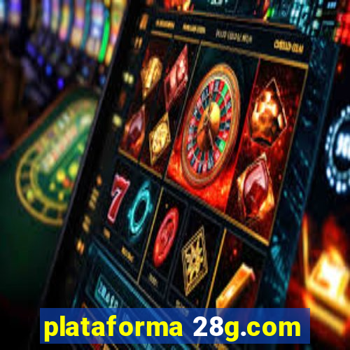 plataforma 28g.com