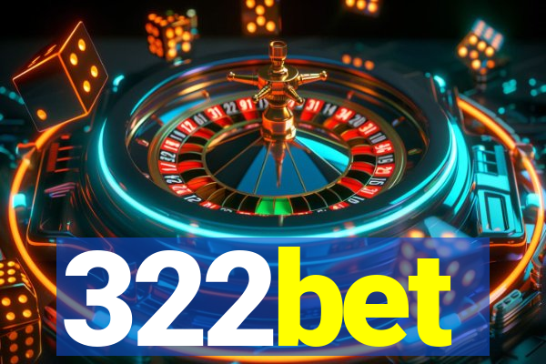 322bet