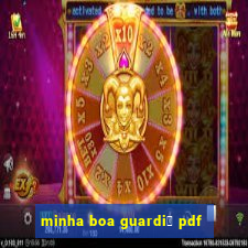 minha boa guardi鑼 pdf