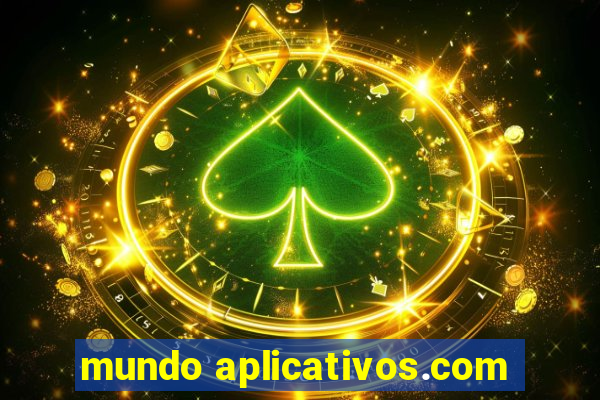 mundo aplicativos.com