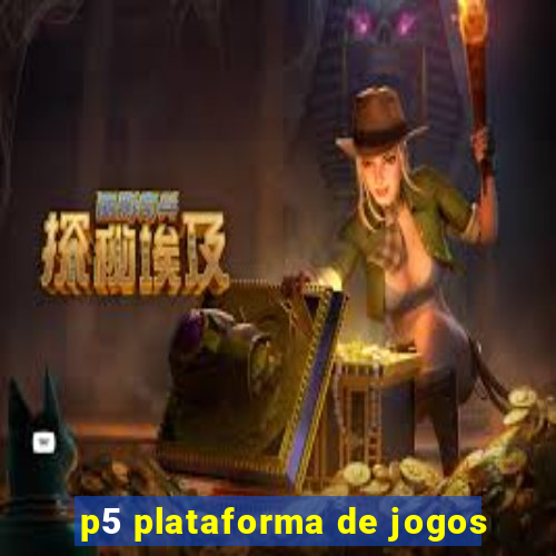 p5 plataforma de jogos