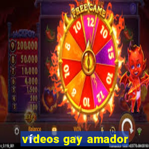 vídeos gay amador