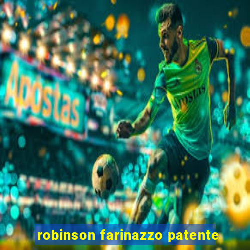 robinson farinazzo patente