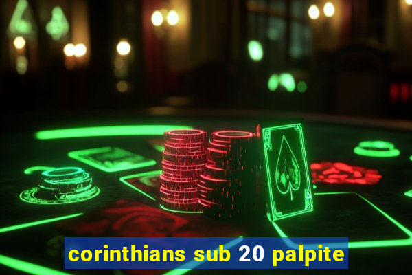 corinthians sub 20 palpite