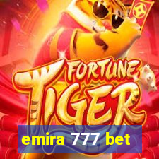 emira 777 bet