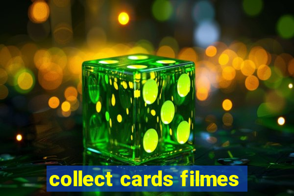 collect cards filmes