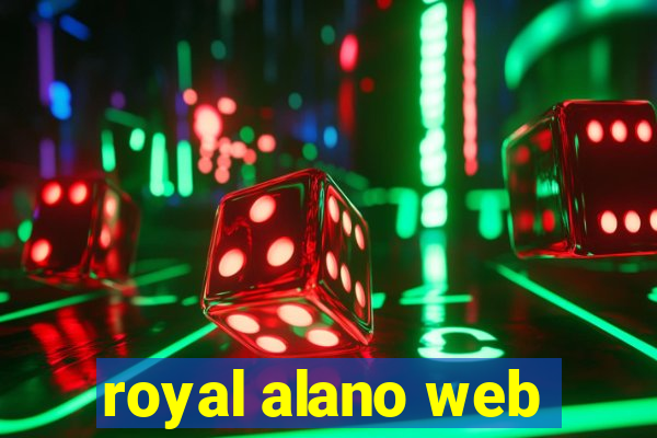 royal alano web