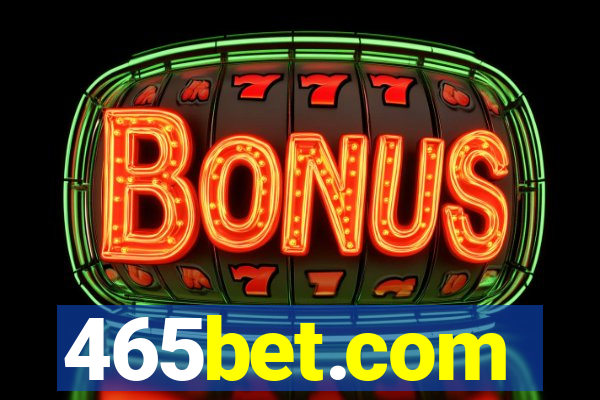 465bet.com