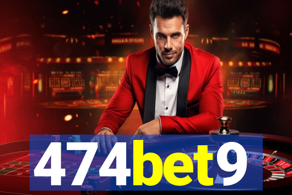 474bet9