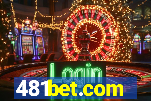 481bet.com