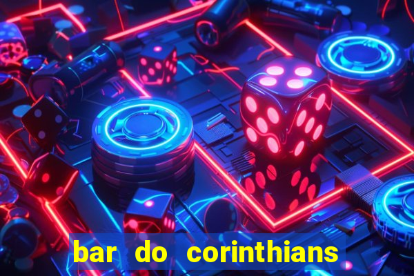 bar do corinthians em fortaleza