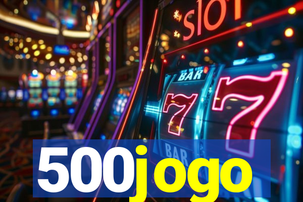 500jogo