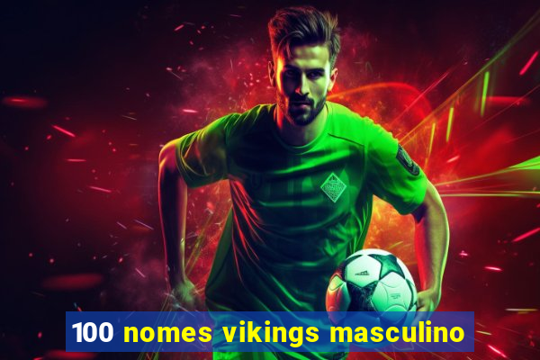 100 nomes vikings masculino