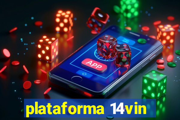 plataforma 14vin