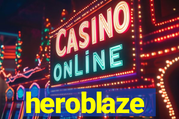 heroblaze