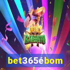 bet365ébom