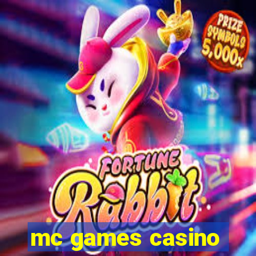 mc games casino