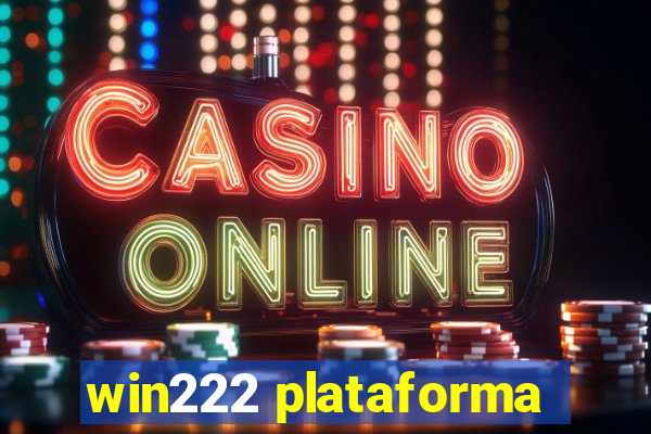 win222 plataforma