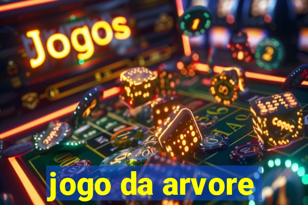 jogo da arvore