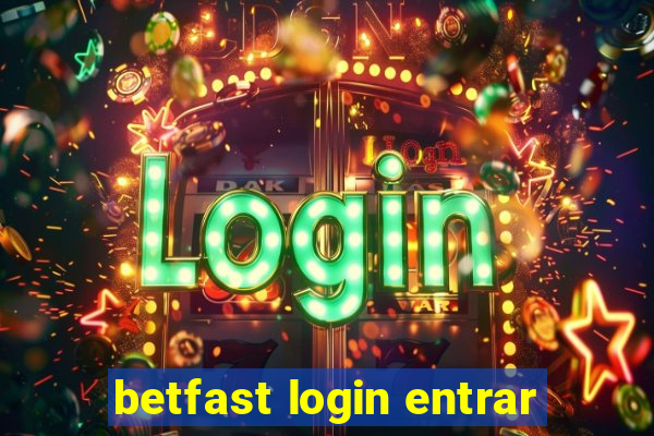 betfast login entrar