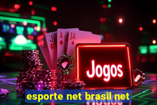 esporte net brasil net