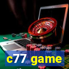 c77 game