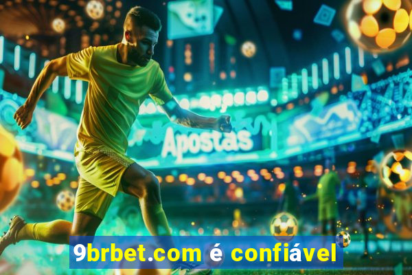 9brbet.com é confiável