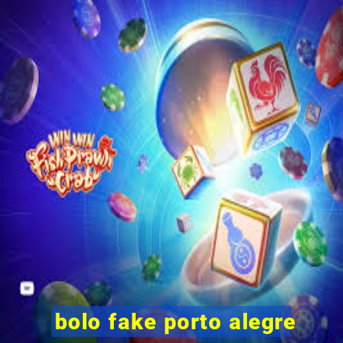 bolo fake porto alegre