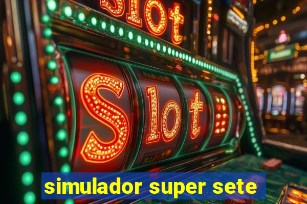 simulador super sete