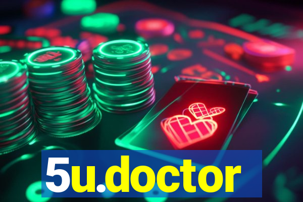 5u.doctor