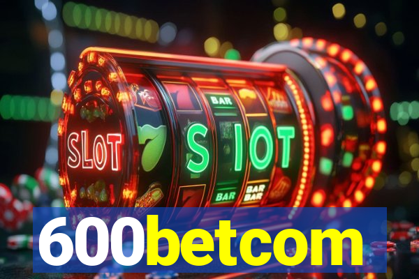 600betcom