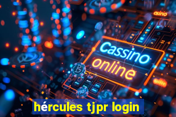 hércules tjpr login