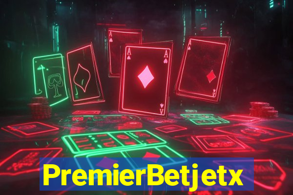 PremierBetjetx